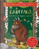 Il Gruffalò. Una storia da leggere e giocare by Julia Donaldson