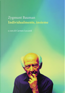 Individualmente insieme by Zygmunt Bauman