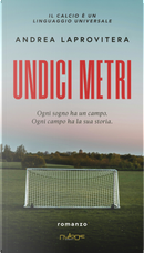 Undici metri by Andrea Laprovitera