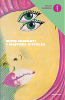 I misteri d'Italia by Dino Buzzati