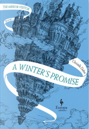 A Winter's Promise. the Mirror Visitor. Vol. 1 by Christelle Dabos