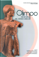 Olimpo. Dei ed eroi del mondo greco
