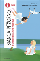 Quando eravamo piccole by Bianca Pitzorno