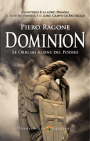 Dominion. Le origini aliene del potere by Ragone Piero