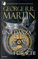 Una danza con i draghi by George R. R. Martin