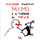 Mimì e il pupazzo di neve. Le avventure di Mimì by Emanuele Kraushaar