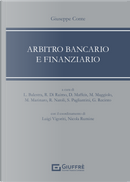 Arbitro bancario e finanziario by Giuseppe Conte