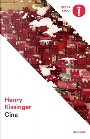 Cina by Henry Kissinger