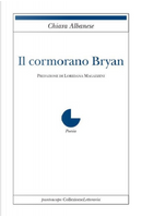 Il cormorano Bryan by Chiara Albanese