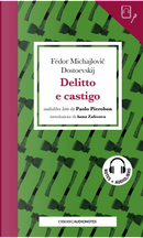 Delitto e castigo letto da Paolo Pierobon by Fëdor Dostoevskij