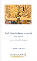 Dalla biografia dei giorni smarriti. Ediz. italiana e araba by Samira Albouzedi