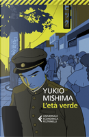 L'età verde by Yukio Mishima