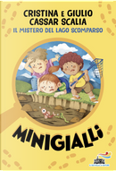 Il mistero del lago scomparso. Minigialli by Cristina Cassar Scalia, Giulio Cassar Scalia