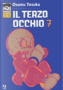 Il terzo occhio. Vol. 7 by Tezuka Osamu