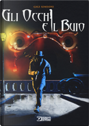 Gli occhi e il buio by Gigi Simeoni
