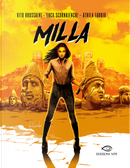 Milla by Luca Scornaienchi, Vito Bruschini, Áthila Fabbio