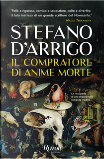 Il compratore di anime morte by Stefano D'Arrigo
