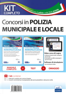 Kit completo concorso polizia municipale e locale. Manuale e test commentati per la preparazione alle prove d'esame