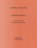 Perché scrivo by Andrea Camilleri