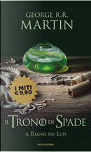 Il trono di spade. Vol. 3: Il regno dei lupi by George R.R. Martin
