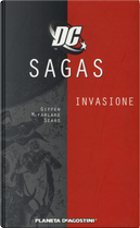 Invasione. DC Saga. Vol. 4 by Bart Sears, Keith Giffen, Todd McFarlane