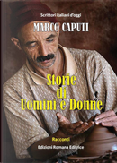 Storie di uomini e donne by Marco Caputi