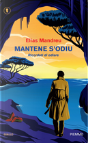 Mantene s'odiu. Ricordati di odiare by Elias Mandreu