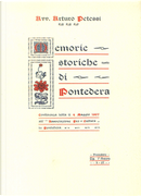 Memorie storiche di Pontedera by Arturo Petessi