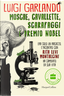 Mosche, cavallette, scarafaggi e premio Nobel by Luigi Garlando