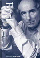 Romanzi. Vol. 1-3 by Philip Roth
