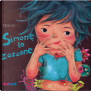 Simone lo zozzone. Ediz. italiana e inglese by Le Khoa