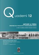 Abitare la terra. Strutture del paesaggio e insediamenti rurali. Summer school Emilio Sereni (23-27 agosto 2016)