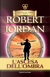 L'ascesa dell'ombra by Robert Jordan