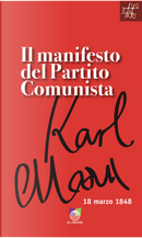 Il manifesto del Partito Comunista by Friedrich Engels, Karl Marx