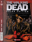 The walking dead. Color edition. Vol. 6 by Robert Kirkman