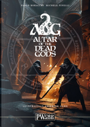 Altar of the Dead Gods by Michele Finelli, Paolo Boracchi