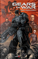 Gears of war. Vol. 6: Piccoli, sporchi segreti by Karen Traviss, Pop Mhan, Wes Hartman