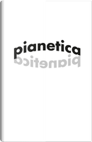 Pianetica by Giuseppe Genna, Pino Tripodi