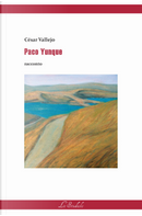 Paco Yunque. Ediz. italiana e spagnola by César Vallejo