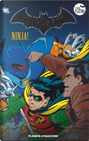 Batman. La leggenda. Vol. 59: Ninja!