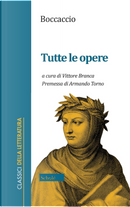 Tutte le opere by Giovanni Boccaccio