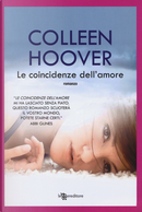 Le coincidenze dell'amore by Colleen Hoover