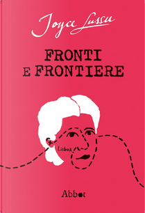 Fronti e frontiere by Joyce Lussu