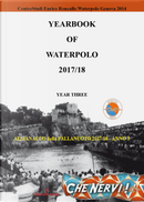Yearbook of waterpolo. Ediz. italiana. Vol. 3: 2017/2018 by Enrico Roncallo