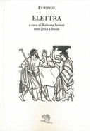 Elettra. Testo greco a fronte by Euripide