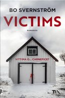 Victims. Ediz. italiana by Bo Svernström