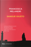 Sangue giusto by Francesca Melandri