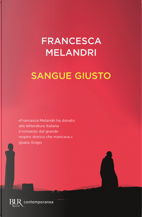 Sangue giusto by Francesca Melandri