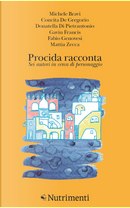 Procida racconta 2022. Sei autori in cerca di personaggio