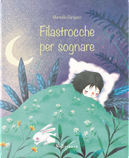 Filastrocche per sognare by Marinella Barigazzi